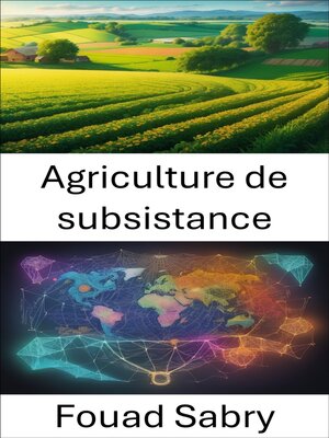 cover image of Agriculture de subsistance